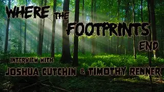 Where the Footprints End with Joshua Cutchin and Timothy Renner