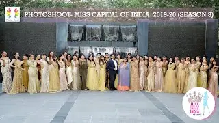 Photoshoot | Miss Capital Of India 2019 | Season 3 | Fashion Meraki