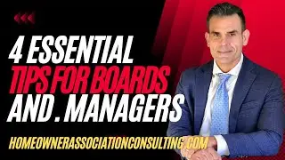 Essential Tips for Directors and Managers - HOA and Condominium Associations