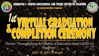 ASSET Center of Learning 1st Virtual Graduation & Completion Ceremony
