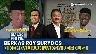 [LIVE] Jaksa Kembalikan Berkas Perkara Roy Suryo Cs | DIALOG PRIME