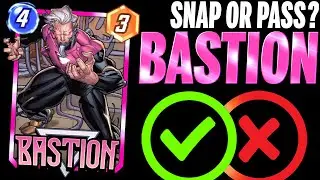 BASTION 🔻 Details & Mechanics | Snap or Pass | Marvel Snap