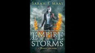 Empire of Storms by Sarah J Maas Book Discussion (Spoilers)