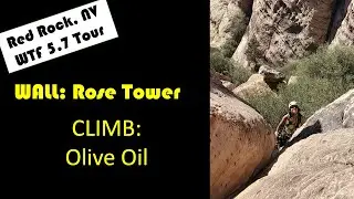 Olive Oil - WTF 5.7 Tour - Juniper Canyon - Red Rock Canyon