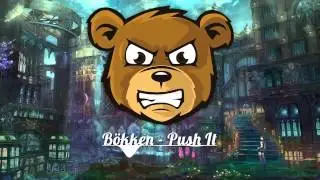 B&ouml;kken - Push It