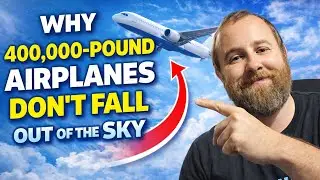 Why 400,000-Pound Airplanes Don’t Fall Out of the Sky.