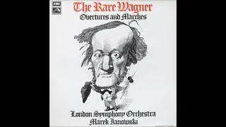 Wagner : Three selected Marches, for orchestra (1871-76)