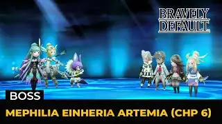 Bravely Default HD Remaster: Mephilia Einheria Artemia (Boss | Hard | Lv 1)
