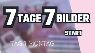 7 Tage &ndash; 7 Bilder | Montag &ndash; Tag 1 &ndash; Der Start meiner Diamond Painting Challenge 💎