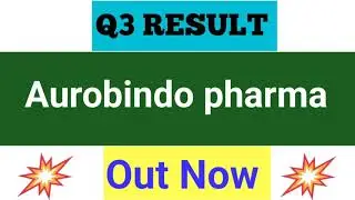 Aurobindo pharma q3 results today. Aurobindo pharma share latest news today 