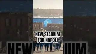 🍕🇮🇹 &laquo;Наполи&raquo; с новым стадионом? ЕВРО-2032 уже здесь!