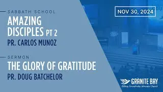 The Glory of Gratitude | Doug Batchelor