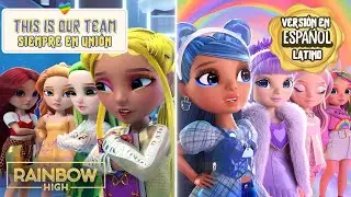 This Is Our Team🌈 🗺️ (Versi&oacute;n en ESPA&Ntilde;OL LATINO) | Rainbow High: Rainbow World