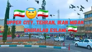 Upper City, Tehran, Iran midan Enghalab Eslami🇮🇷😇😇