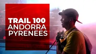 EVASION TV: TRAIL 100 ANDORRA PYReNEES