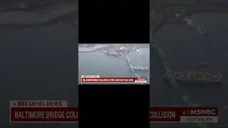 Cargo Ship Hits Baltimore Bridge Tuesday Morning, Mass Casualty Event Declared
