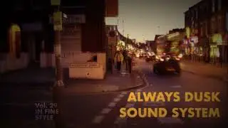 Vol. 29 - In Fine Style - Always Dusk Sound System