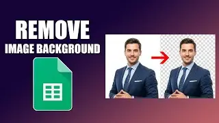 How to remove the white background of a picture in google sheets