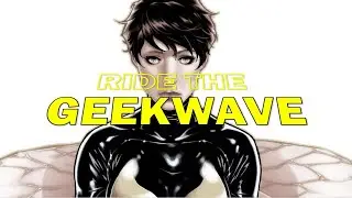 Dream Marvel Projects: GeekWave Live