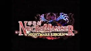 邪聖剣ネクロマンサー　NIGHTMARE REBORN　BGM集（34曲）