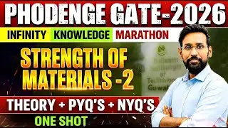SOM One Shot 2 : Theory + PYQs + NYQs | Infinity Knowledge Marathon #infinityzone #gate2026