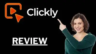 🚨 [Feb. 2026]  Clickly  Review