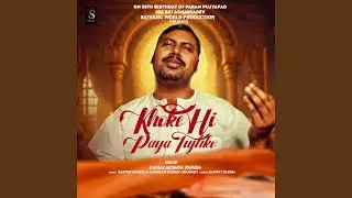 Khoke Hi Paya Tujhko