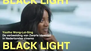 Black Light | Yootha Wong-Loi-Sing over de verbeelding van Zwarte identiteit in Nederlandse cinema