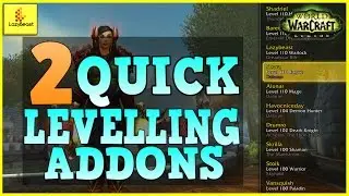 2 Addons To Speed Up Your Levelling! - WoW Legion!
