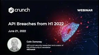 Review of the Major Global API Security Breaches in H1 2022 - Episode 1