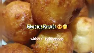 Mysore Bonda without Bakingsoda 😋Prepare For Breakfast/Evening snack For Kids😍