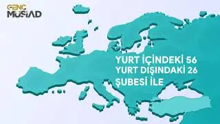 Gen&ccedil; M&Uuml;SİAD tanıtım videosu: Gen&ccedil; M&Uuml;SİAD ile d&uuml;nyaya a&ccedil;ıl