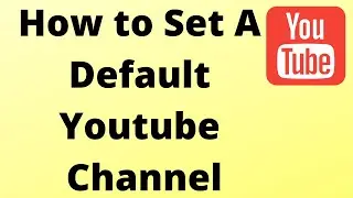 How to Set Default Youtube Channel | Youtube Default Setting Tamil | Youtube Upload Default Settings