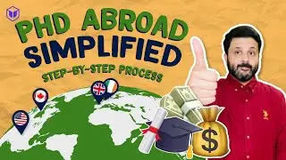 PhD Admissions Abroad - How to apply? 🤔 | Step by Step Process | PhD Admissions 2023