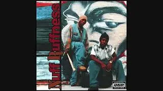 Nuff Ruffness - Styles Come At Ya