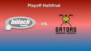 Playoff Halbfinal Bülach Floorball vs Rheintal Gators Widnau