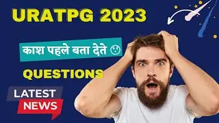 URATPG 2023 | Rules and regulation | 5 important tips before exam💯 | uratpg exam centre |