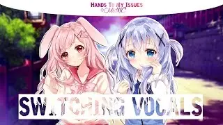 ☆ Nightcore - Issues ✗ Hands To Myself (Switching Vocals)