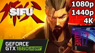 SIFU - GTX 1660 Super - 1080p/1440p/4K - Gameplay Benchmark