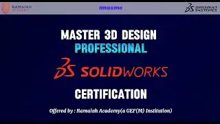 Master 3D Design with SOLIDWORKS | Dassault Syst&egrave;mes Certified Program at Ramaiah Academy