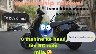 Ola ownership review 🥵| 6 mahina ka bhi rc nahi mila 😲| service review 