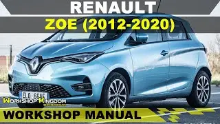 RENAULT ZOE (2012-2020) Workshop Service Repair Manual - English - PDF Download
