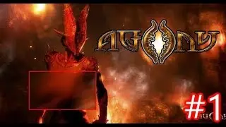 AGONY - Demons That Wear Nothing GAMEPLAY