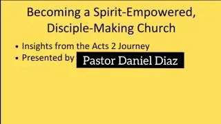 Spirit-Empowered Church: An Acts 2 Ministry Model
