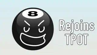 TPOT 13 but 8 ball rejoins