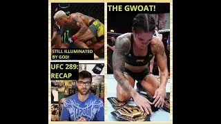 UFC 289 RECAP: 155 AND WOMEN'S 135 JUST GOT  VERY INTERESTING!🤔