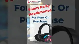 SILENT PARTY HEADPHONES |RENT & PURCHASE | Translation India #shorts #headphones