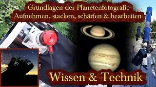 Grundlagen der Planetenfotografie - Teleskop - Astronomie