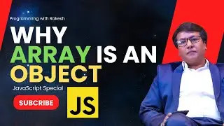 Why Array in an Object in JavaScript | Programming with Rakesh
