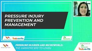 Pressure Injuries and Microworld: The animated way to learn